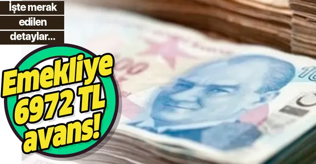 Emekliye 6.972 TL avans | 2020'de SGK, SSK ve Bağ-Kur emeklisi için avans alma şartları nedir?