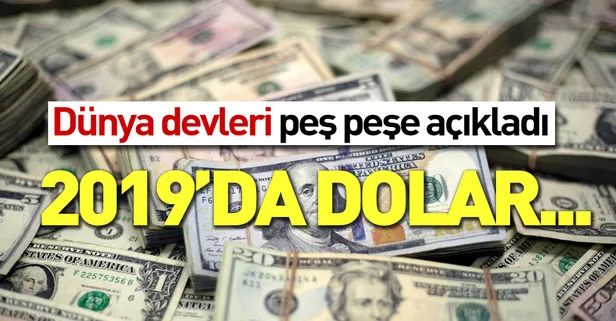 Dolar düşecek! Dünya devlerinden peş peşe açıklama