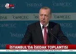Başkan Erdoğan'dan önemli açıklamalar