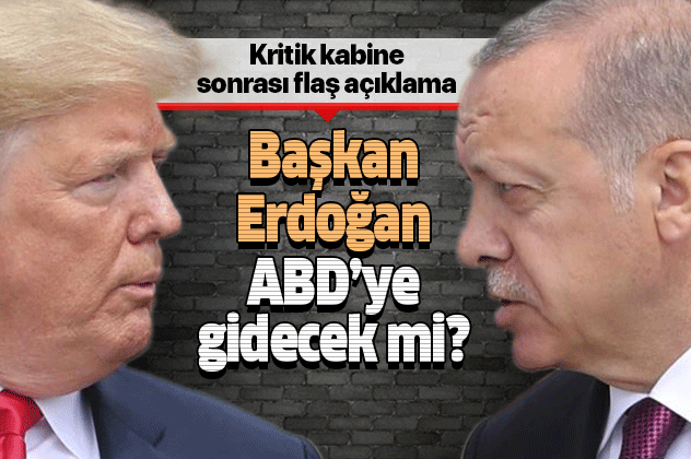 Başkan Erdoğan ABD’ye gidecek mi?