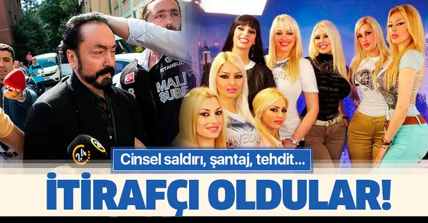 Oktar grubuna çatı iddianame! Cinsel saldırı, şantaj, tehdit...