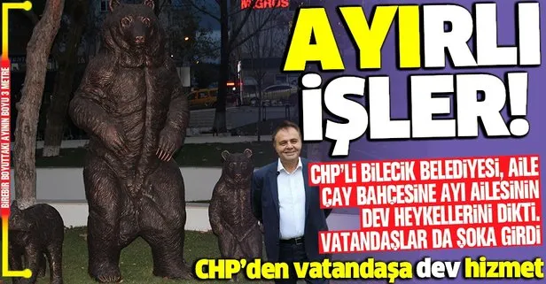 CHP’den vatandaşlara dev hizmet! Bilecik’e ’ayı ailesi’ heykeli diktiler