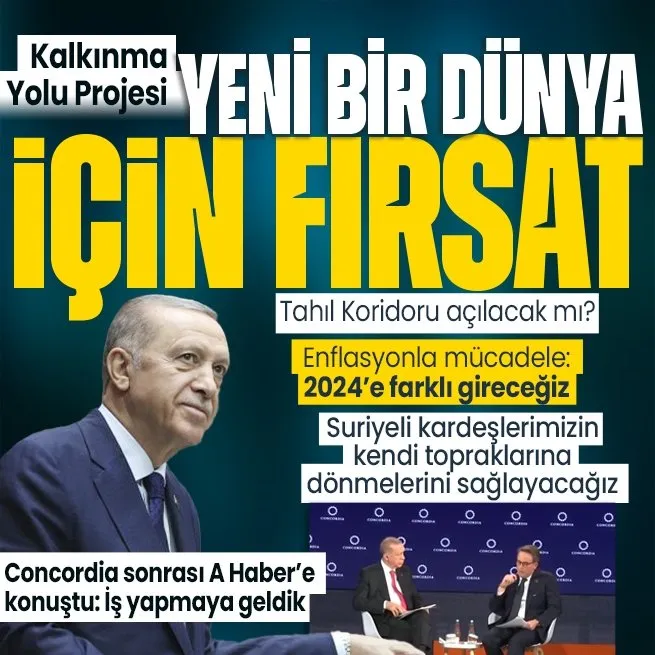 Başkan Erdoğandan Concordia Zirvesinde Türkiye-Irak Kalkınma Yolu Projesi mesajı: Yeni bir dünyayı inşa etme fırsatını bulacağız