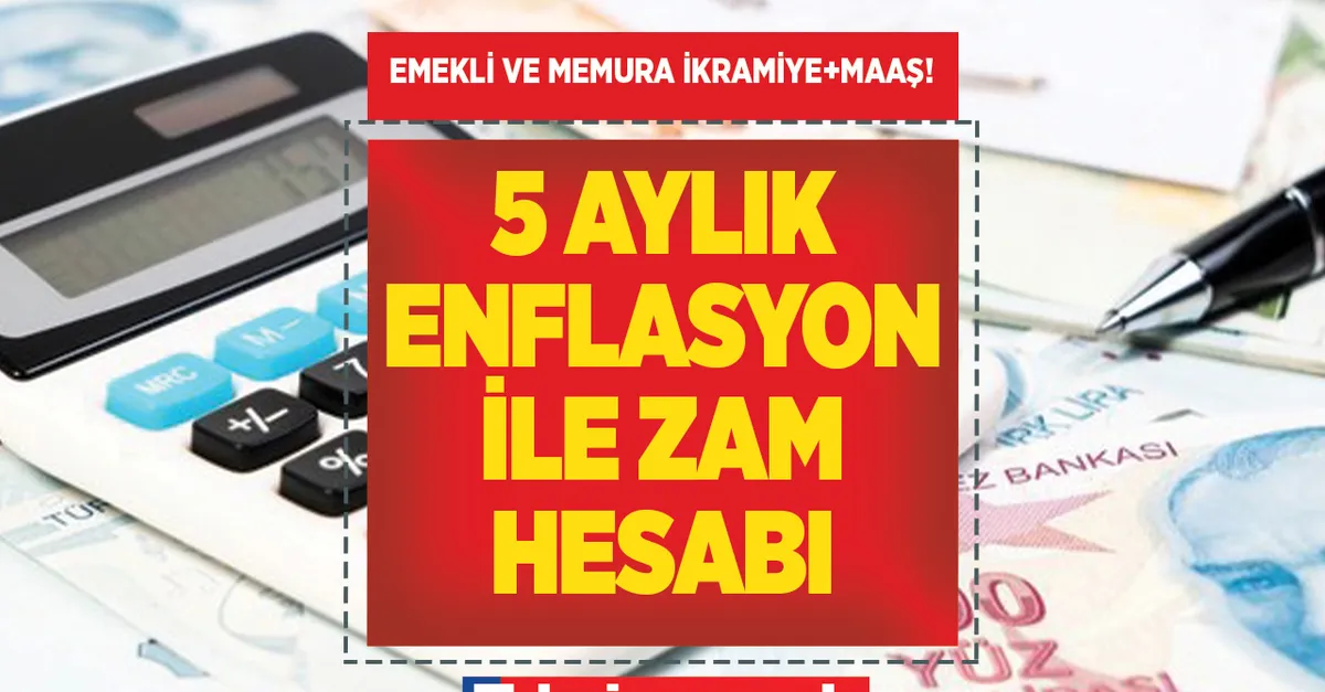 Mayıs TÜİK TÜFE %5,49! 5 aylık enflasyonla SSK ve Bağ-Kur emeklileri maaşına %38,94 zam! Temmuz maaş hesabı: 2500 TL üstü aylık alanlar...