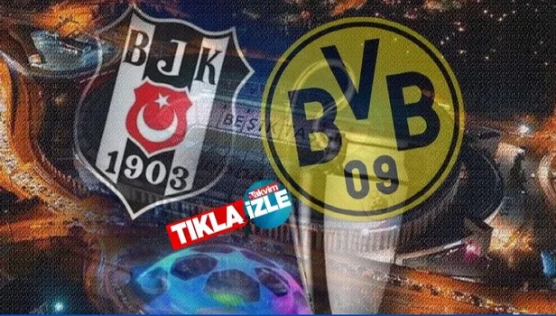 Beşiktaş maçı hangi kanalda saat kaçta? Beşiktaş Dortmund maçı hangi kanalda yayınlanacak? EXXEN SPOR paketi nasıl alınır?