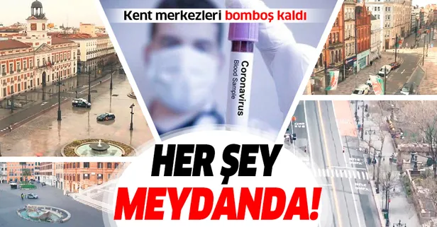 Coronavirüs nedeniyle birçok ülkenin ‘kalbi’ olarak bilinen meydanlar bomboş kaldı