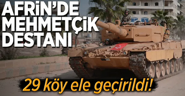 Afrin'de 29 köy birden alındı