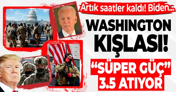 ABD'de Joe Biden kaosun gölgesinde Trump'tan görevi devralıyor! 21 bin Ulusal Muhafız ve 117 askeri araç...