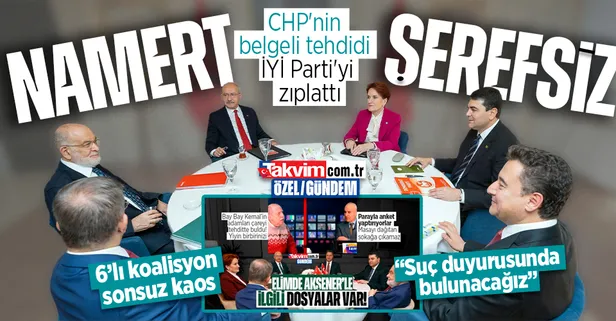 6'lı koalisyon sonsuz kaos! CHP'li Yaşar Okuyan Akşener'i tehdit etti, İYİ Parti'den hakaret dolu yanıt geldi: Namert, şeref yoksunu