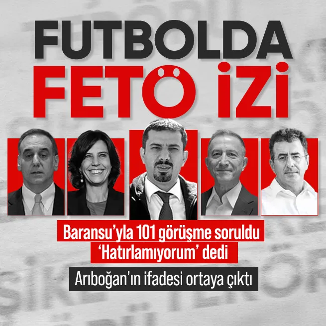 Futbolda FETÖ operasyonu: Lütfi Arıboğan Baransu ile irtibatı reddetti
