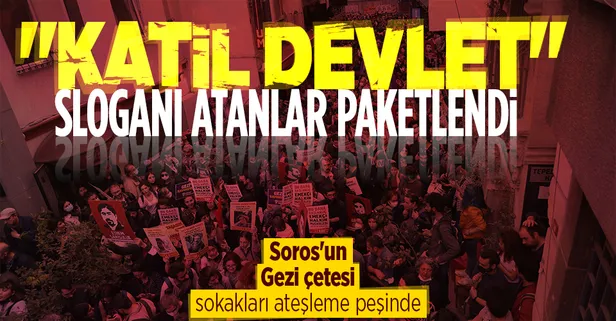 Taksim'de 'Gezi davası' bahanesiyle sokaklara dökülüp 'katil devlet' sloganları atan provokatörlere gözaltı