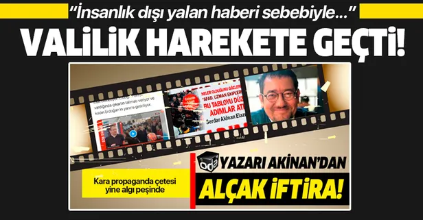 Elazığ Valiliği Serdar Akinan hakkında suç duyurusunda bulundu!