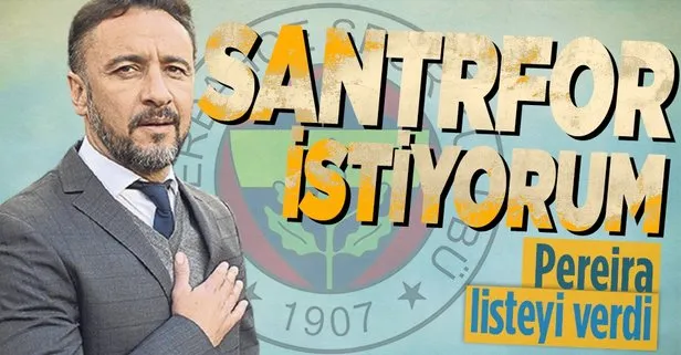 Vitor Pereria’nın Fenerbahçe yönetiminden ilk talepleri belli oldu