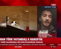 SON DAKİKA: Viyana’daki terör saldırısında iki kişinin hayatını kurtaran Türk vatandaşı A Haber’e konuştu