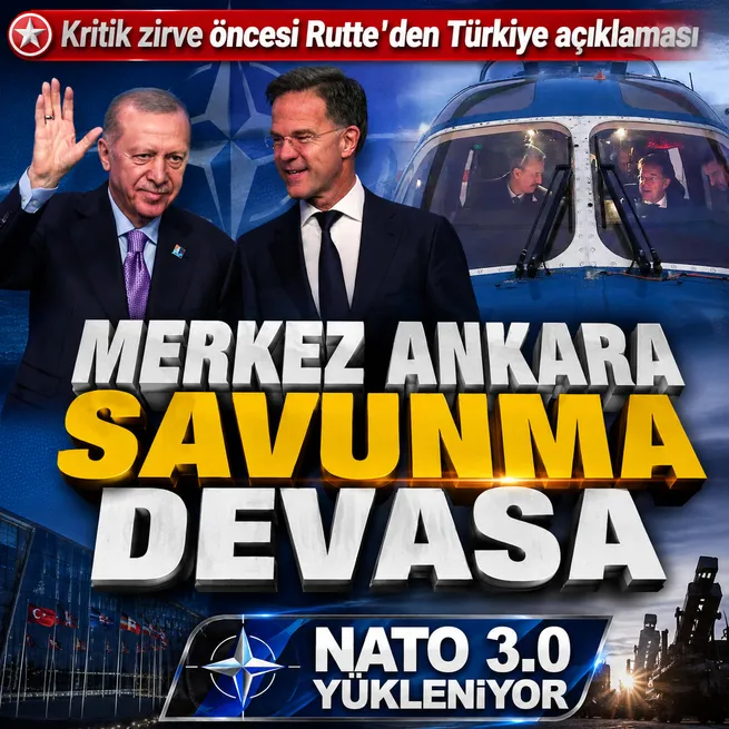 NATO Genel Sekreteri Rutteden Ankara açıklaması: Ana başlık savunma! Türkiye devasa bir avantaja sahip
