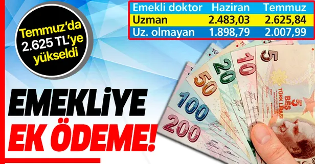 Emekliye ek ödeme! Temmuz’da 2.625 TL’ye yükseldi...-1