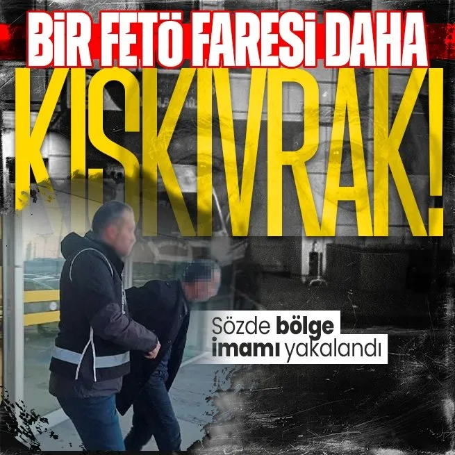 FETÖnün küçük bölge imamı Ankarada yakalandı
