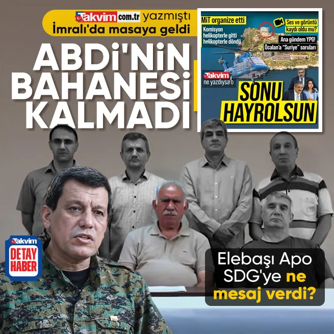Abdullah Öcalan’ın SDG’ye mesajı… Mazlum Abdi’nin bahanesi kalmadı!