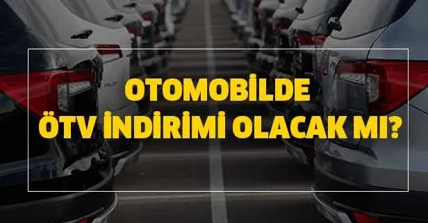 2020 model sıfır araç almak isteyen vatandaşlar için ÖTV indirimi çıktı mı?