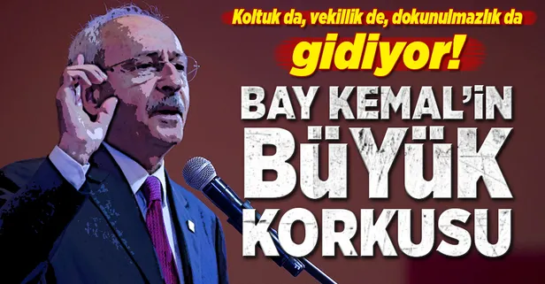 Bay Kemal'in büyük korkusu