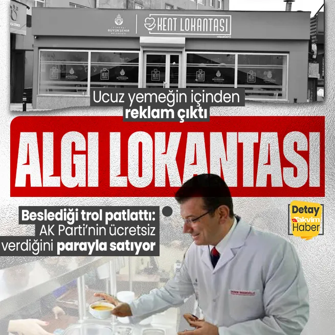 İşte Kent Lokantaları gerçeği! Hizmet değil reklam çıktı... Beslediği trol patlattı