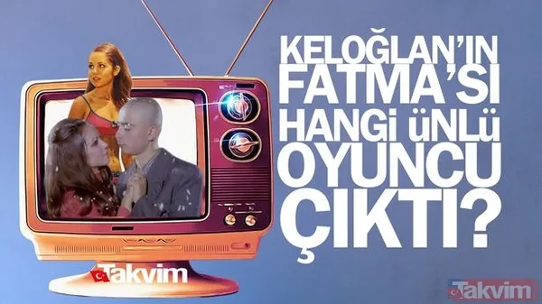 Yeşilçam efsanesi Keloğlan’ın Fatma’sı bakın hangi ünlü oyuncu çıktı! Yıllarca onu izlemişiz! Çocuklar Duymasın, Aşk-ı Memnu’nun yıldızı... - 1