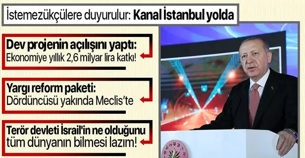 Kuzey Marmara Otoyolu hizmete açıldı! Başkan Erdoğan’dan flaş açıklamalar