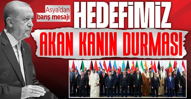 Başkan Erdoğan'dan Asya'da İşbirliği ve Güven Artırıcı Önlemler Konferansında önemli açıklamalar