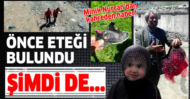 Kars'ta kaybolan 3 yaşındaki Nurcan'dan kahreden haber! Ayakkabısından sonra eteği bulundu