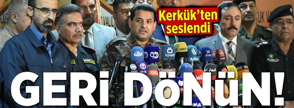 Kerkük’ü terk eden ailelere dönün çağrısı