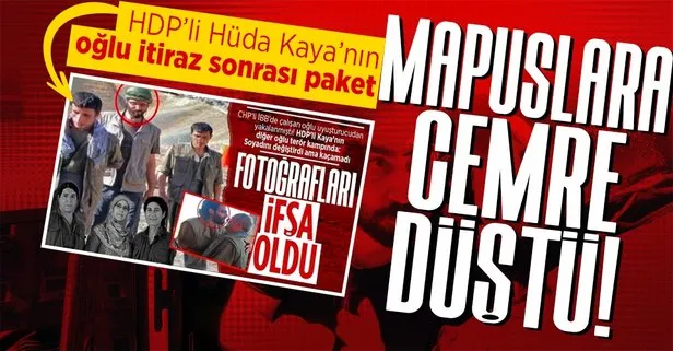 PKK’lı teröristlerle boy boy fotoğrafları çıkan HDP’li Hüda Kaya’nın oğlu Muhammed Cihad Cemre tutuklandı