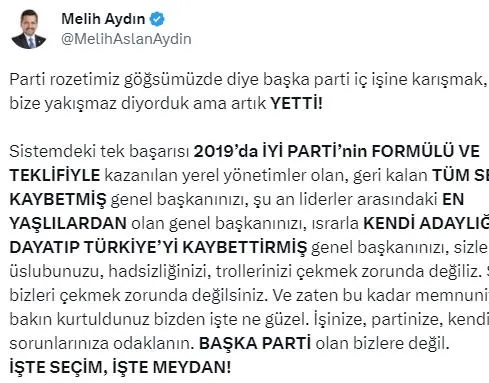 İYİ Partili Melih Aydın CHP ve yandaşlarını topa tuttu: Artık yetti hadsizliğinizi çekmek zorunda değiliz-7