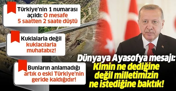 Başkan Erdoğan’dan Botan Çayı Beğendik Köprüsü Açılış Töreni’nde flaş Ayasofya mesajı
