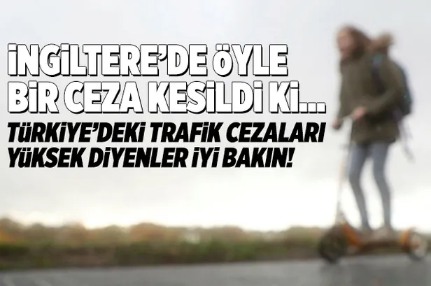 İngiltere'de scooter ile hız yaptı cezayı yedi! Türkiye'deki cezalar fazla diyenler bir de buna bakın-1