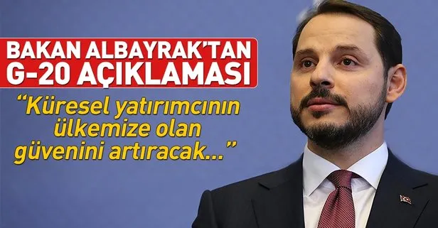 Son dakika: Bakan Berat Albayrak’tan G-20 açıklaması