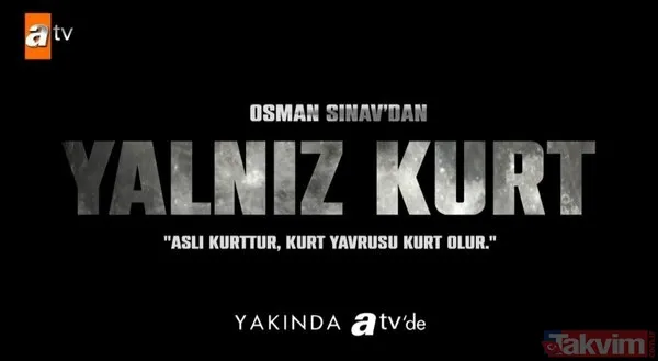 Yayın tarihi belli oldu! Atv'nin yeni dizisi Yalnız Kurt oyuncu kadrosunda bomba isimler var! Hasan Denizyaran, Damla Colbay, Cihan Ünal... - 9