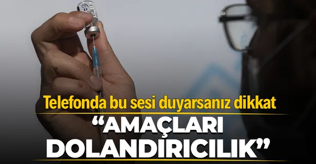 Sağlık Bakanlığı'ndan son dakika "koronavirüs aşısı" uyarısı! Dolandırıcılara dikkat