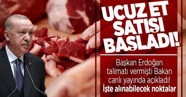 Talimat Başkan Erdoğan’dan! Tarım ve Orman Bakanı Vahit Kirişci duyurdu: Ucuz et satışı başladı