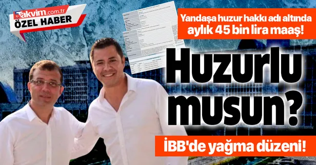 İBB'de yağma düzeni! Murat Ongun'a huzur hakkı adı altında 45 bin lira maaş!