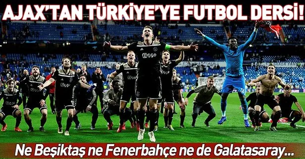Ajax’tan Türkiye’ye futbol dersi!