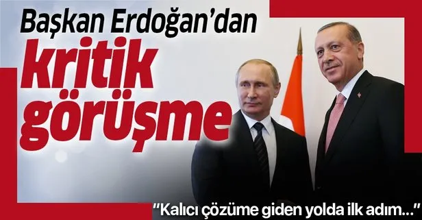 Son dakika: Başkan Erdoğan Rusya Devlet Başkanı Putin ile telefonda görüştü