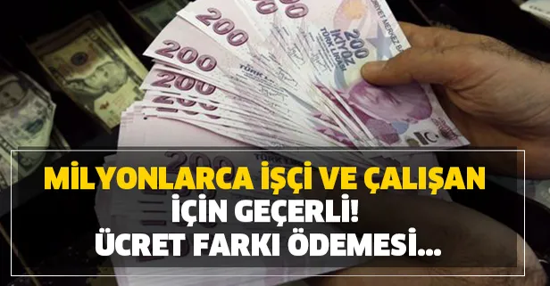 İşe gidemeyenlere ücret farkı ödemesi ne kadar? Milyonlarca işçi ve çalışan için geçerli!