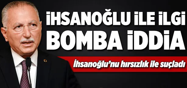 İhsanoğlu’na hırsızlık suçlaması!