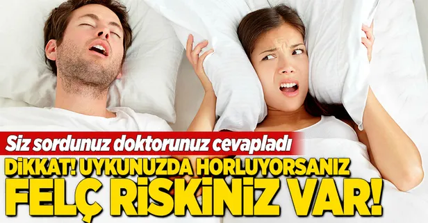 Uyku apnesi felç eder