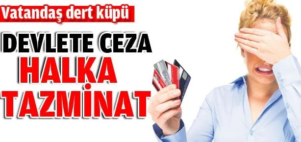 Devlete ceza halka tazminat