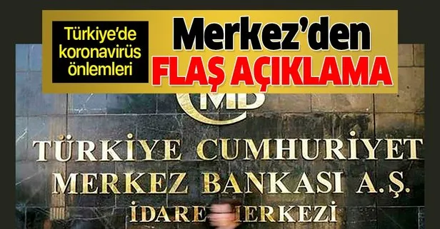 Merkez Bankası'ndan koronavirüs açıklaması!