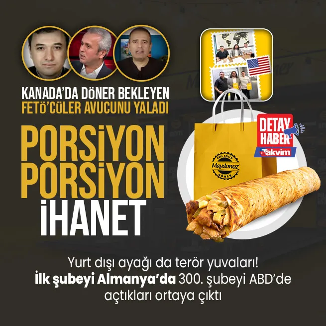 FETÖcüleri doyuran Maydonoz Dönerin 400. şubeyi Kanadada açmaya hazırlandığı ortaya çıktı!