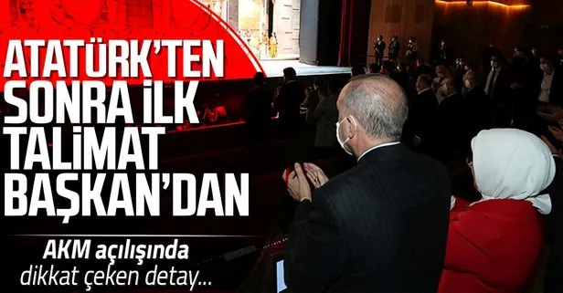 Atatürk’ten sonra ikinci Türkçe opera talimatı Başkan Erdoğan’dan! AKM açılışında dikkat çeken detay