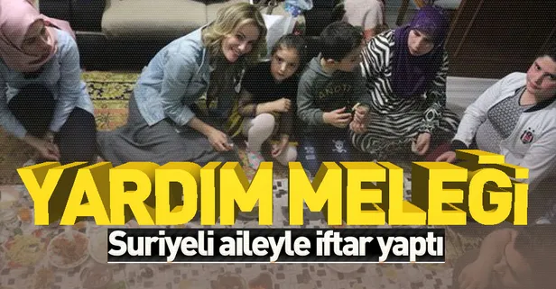 Gamze Özçelik Suriyeli aileyle iftar yaptı