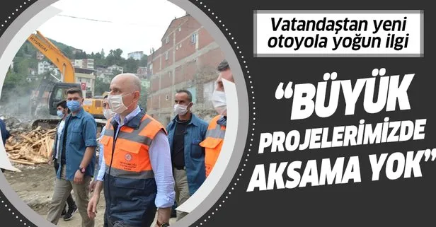 Ulaştırma ve Altyapı Bakanı Adil Karaismailoğlu: Büyük projelerimizde aksama yok